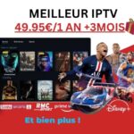 Service Meilleur IPTV avec chaînes de sport, films et divertissement à 49,95€ par an